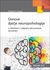 Osnove dječje neuropsihologije Osnove dječje neuropsihologije