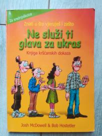 Ne služi ti glava za ukras