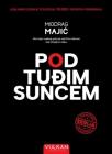 Pod tuđim suncem TP