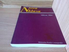 Milovan Đilas NOVA KLASA