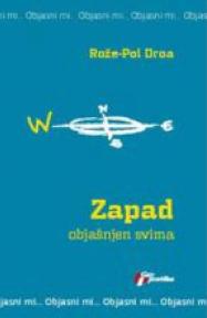 Zapad objašnjen svima