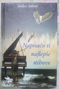 Napisaću ti najlepše stihove