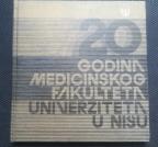 20 godina Medicinskog fakulteta Univerziteta u Nišu 