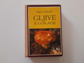 Gljive Jugoslavije - 