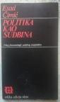 Politika kao sudbina 