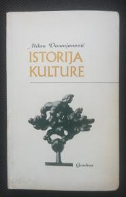 Istorija kulture - sa principima izlaganja i tumačenja