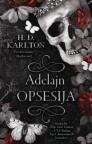 Adelajn: Opsesija