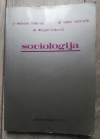 Sociologija - osnovni pojmovi i problemi