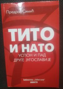 Tito i NATO - uspon i pad druge Jugoslavije 
