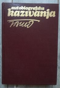 Autobiografska kazivanja, drugi tom