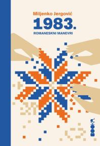 1983. Romaneskni manevri