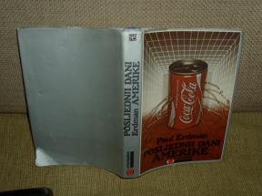 POSLEDNJI DANI AMERIKE