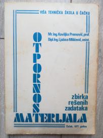 Otpornost materijala - zbirka rešenih zadataka