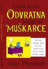 Luda kuća - Odvratna knjiga za muškarce Luda kuća - Odvratna knjiga za muškarce