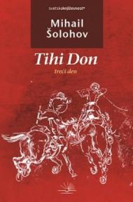 Tihi Don - III deo