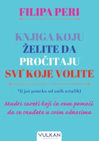 Knjiga koju želite da pročitaju svi* koje volite (i još poneko od onih ostalih)