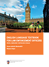 English Language Textbook for Law Enforcement Officers - dopunjeno izdanje