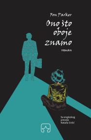 Ono što oboje znamo