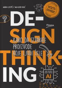 Design Thinking - dopunjeno izdanje