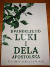 Evandjelje po Luci i dela apostolska