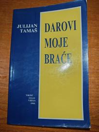 Darovi moje braće