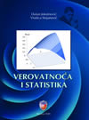 Verovatnoća i statistika Verovatnoća i statistika