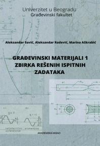 Građevinski materijali 1 - Zbirka rešenih ispitnih zadataka