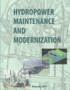 Hydropower Maintenance and Modernization - Proceedings Hydropower Maintenance and Modernization - Proceedings