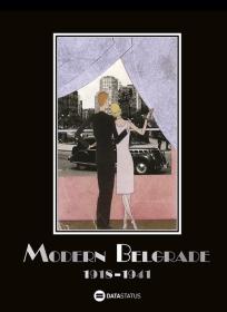 Moderni Beograd 1918–1941 - izdanje na engleskom jeziku