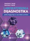 Laboratorijska dijagnostika : jedina knjiga koja će vam ikada zatrebati