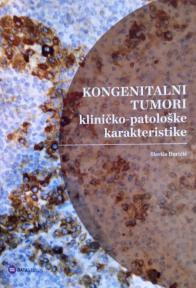 Kongenitalni tumori : kliničko-patološke karakteristike