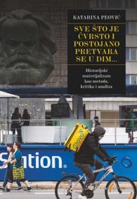 Sve što je čvrsto i postojano pretvara se u dim…