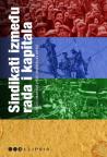 Sindikati između rada i kapitala Sindikati između rada i kapitala