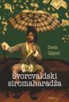 Švorcvaldski siromaharadža