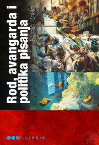 Rod, avangarda i politika pisanja