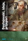 Dostojevski, ideje, prijepori