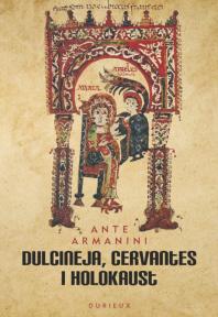 Dulcineja, Cervantes i holokaust