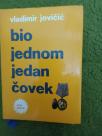BIO JEDNOM JEDAN ČOVEK