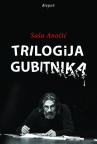 Trilogija gubitnika