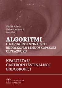 Algoritmi u gastrointestinalnoj endoskopiji i endoskopskom ultrazvuku-kvalitet endoskopije
