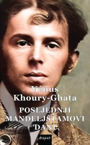 Posljednji Mandeljštamovi dani