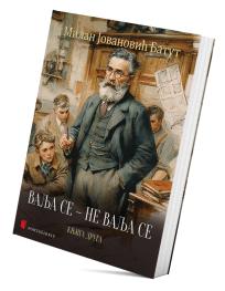 Valja se – ne valja se (knjiga druga)