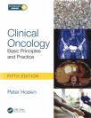 Clinical oncology - basic principles and practise - fifth edition