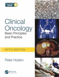 Clinical oncology - basic principles and practise - fifth edition
