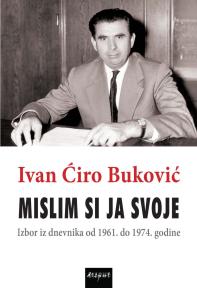 Mislim si ja svoje, I-II