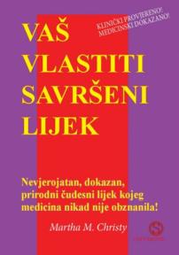 Vaš vlastiti savršeni lijek