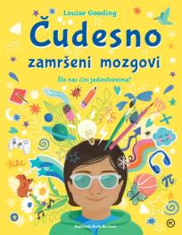 Čudesno zamršeni mozgovi