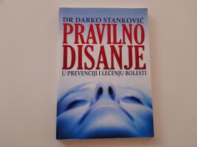 Pravilno disanje u prevenciji i lečenju bolesti