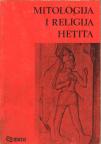 MITOLOGIJA I RELIGIJA HETITA